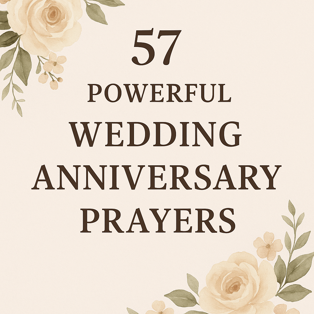 powerful wedding anniversary prayers